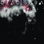 Dead Sara Album Cover_0