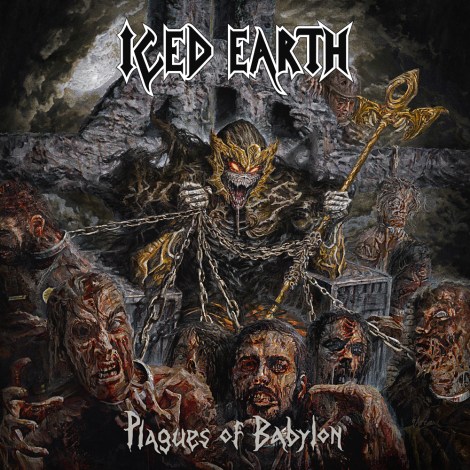 Iced Earth “Plagues Of Babylon” (Power/Thrash Metal)