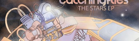Catching Flies “The Stars EP” (Electronic, Chillout, Trip Hop)