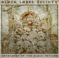 Black Label Society Catacombs