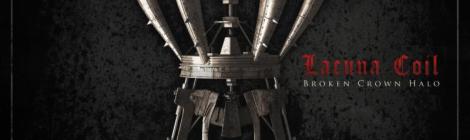 Broken Crown Halo - Lacuna Coil