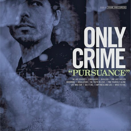 Only Crime“Pursuance 