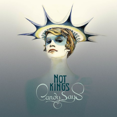 Candy Says “Not Kings” 