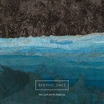 Dan Lyth, Benthic Lines “Benthic Lines”