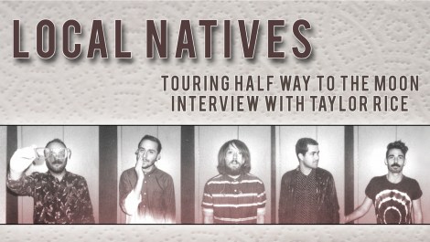 July-2014-Cover-Interview----Local-Natives