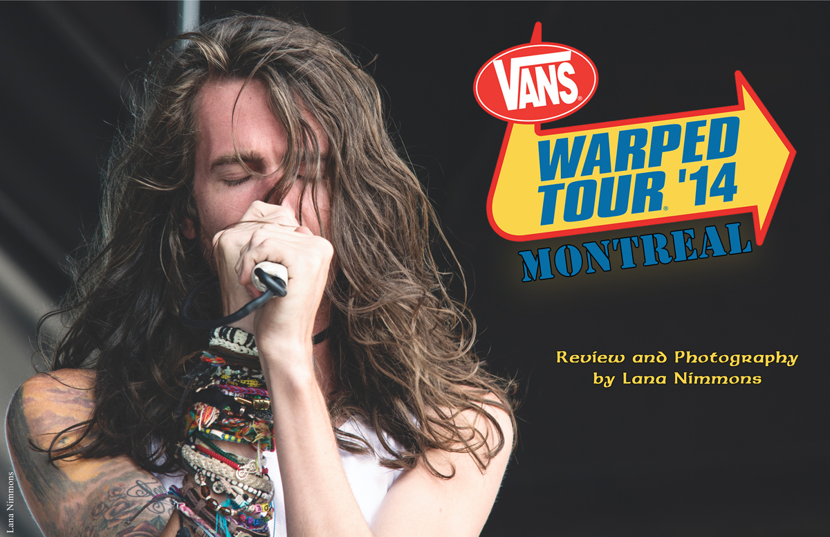Vans Warped Tour 2014 – Montreal Edition