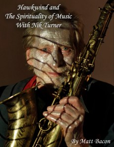 Hawkwind and The Spirituality of Music With Nick Turner