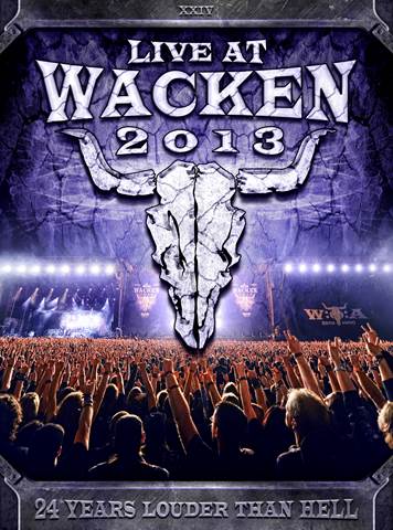 LIVE AT WACKEN 2013 - The World‘s Biggest Metal Festival on 3DVD / 3Bluray / 2CD!