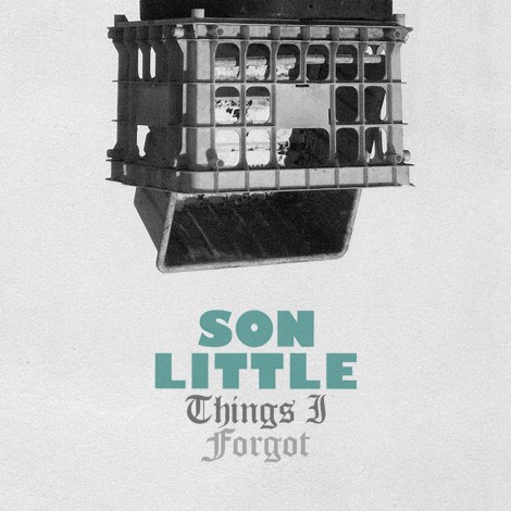 Son-Little-“Things-I-Forgot”