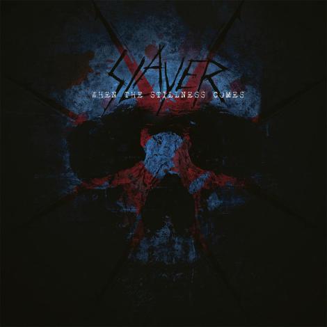 Slayer- When Stillness comes