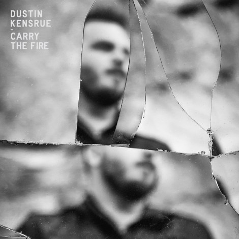 Dustin-Kensrue-Carry-the-Fire