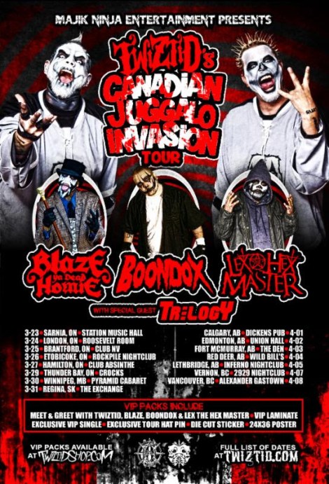 TWIZTID The Juggalo Invasion Canadian Tour with Blaze, Boondox, and Lex The Hex Master