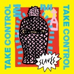 slaves_takecontrol_cover