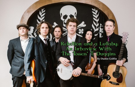 T. Duggins of the Tossers Interview